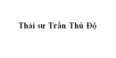 Soạn văn 10: Thái sư Trần Thủ Độ