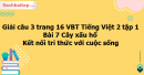Giải câu 3 trang 16 VBT Tiếng Việt 2 tập 1 bài 7 Cây xấu hổ Kết nối tri thức với cuộc sống