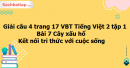 Giải câu 4 trang 17 VBT Tiếng Việt 2 tập 1 bài 7 Cây xấu hổ Kết nối tri thức với cuộc sống
