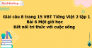 Giải câu 8 trang 15 VBT Tiếng Việt 2 tập 1 bài 6 Một giờ học Kết nối tri thức với cuộc sống