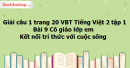 Giải câu 1 trang 20 VBT Tiếng Việt 2 tập 1 bài 9 Cô giáo lớp em Kết nối tri thức với cuộc sống