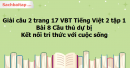 Giải câu 2 trang 17 VBT Tiếng Việt 2 tập 1 bài 8 Cầu thủ dự bị Kết nối tri thức với cuộc sống