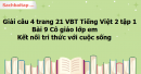 Giải câu 4 trang 21 VBT Tiếng Việt 2 tập 1 bài 9 Cô giáo lớp em Kết nối tri thức với cuộc sống