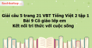 Giải câu 5 trang 21 VBT Tiếng Việt 2 tập 1 bài 9 Cô giáo lớp em Kết nối tri thức với cuộc sống