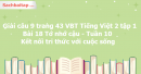 Giải câu 9 trang 43 VBT Tiếng Việt 2 tập 1 Bài 18 Tớ nhớ cậu Kết nối tri thức với cuộc sống