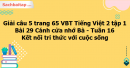 Giải câu 5 trang 65 VBT Tiếng Việt 2 tập 1 Bài 29 Cánh cửa nhớ Bà Kết nối tri thức với cuộc sống