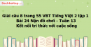 Giải câu 8 trang 55 VBT Tiếng Việt 2 tập 1 Bài 24 Nặn đồ chơi Kết nối tri thức với cuộc sống
