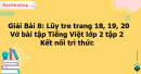 Giải Bài 8: Lũy tre trang 18, 19, 20 Vở bài tập Tiếng Việt lớp 2 tập 2 - Kết nối tri thức