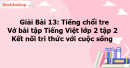 Giải Bài 13: Tiếng chổi tre trang 29, 30 Vở bài tập Tiếng Việt lớp 2 tập 2 - Kết nối tri thức