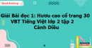 Giải Bài đọc 1: Hươu cao cổ trang 30, 31 VBT Tiếng Việt lớp 2 tập 2 - Cánh Diều