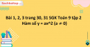 Bài 1, 2, 3 trang 30, 31 SGK Toán 9 tập 2 - Hàm số y = ax^2 (a ≠ 0)