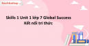 Skills 1 Unit 1 Tiếng Anh 7 Global Success - Kết nối tri thức