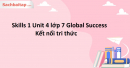 Skills 1 Unit 4 Tiếng Anh 7 Global Success - Kết nối tri thức
