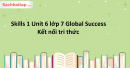 Skills 1 Unit 6 Tiếng Anh 7 Global Success - Kết nối tri thức