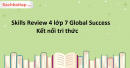 Skills Review 4 Tiếng Anh 7 Global Success - Kết nối tri thức