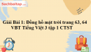 Giải Bài 1: Đồng hồ mặt trời trang 63, 64 VBT Tiếng Việt 3 tập 1 Chân trời sáng tạo