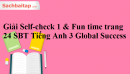 Giải Self-check 1 & Fun time trang 24 - SBT Tiếng Anh 3 Global Success