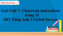 Giải Unit 7: Classroom instructions trang 32 - SBT Tiếng Anh 3 Global Success