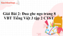Giải Bài 2: Đua ghe ngo trang 8 VBT Tiếng Việt 3 tập 2 Chân trời sáng tạo