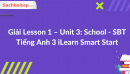 Giải Lesson 1 - Unit 3: School - SBT Tiếng Anh 3 iLearn Smart Start