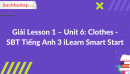Giải Lesson 1 - Unit 6: Clothes - SBT Tiếng Anh 3 iLearn Smart Start