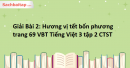 Giải Bài 2: Hương vị tết bốn phương trang 69 VBT Tiếng Việt 3 tập 2 Chân trời sáng tạo