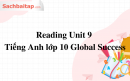 Reading Unit 9 Tiếng Anh lớp 10 Global Success