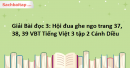 Giải Bài đọc 3: Hội đua ghe ngo trang 37, 38, 39 VBT Tiếng Việt 3 tập 2 Cánh Diều
