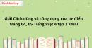 Giải Cách dùng và công dụng của từ điển trang 64, 65 Tiếng Việt 4 tập 1 - Kết nối tri thức
