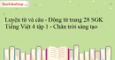 Luyện từ và câu - Động từ trang 28 SGK Tiếng Việt 4 tập 1 - Chân trời sáng tạo