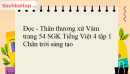 Đọc - Thân thương xứ Vàm trang 54 SGK Tiếng Việt 4 tập 1 Chân trời sáng tạo