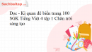 Đọc - Kì quan đê biển trang 100 SGK Tiếng Việt 4 tập 1 Chân trời sáng tạo