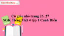 Cô giáo nhỏ trang 26, 27 SGK Tiếng Việt 4 tập 1 Cánh Diều