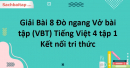 Giải Bài 8 Đò ngang Vở bài tập (VBT) Tiếng Việt 4 tập 1 Kết nối tri thức