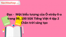 Đọc -  Một biểu tượng của Ô-xtrây-li-a trang 99, 100 SGK Tiếng Việt 4 tập 2 - Chân trời sáng tạo