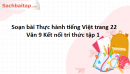 Soạn bài Thực hành tiếng Việt trang 22 Văn 9 Kết nối tri thức tập 1