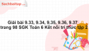 Giải bài 9.33, 9.34, 9.35, 9.36, 9.37 trang 98 SGK Toán 6 Kết nối tri thức tập 2