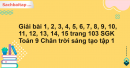 Giải bài 1, 2, 3, 4, 5, 6, 7, 8, 9, 10, 11, 12, 13, 14, 15 trang 103 SGK Toán 9 Chân trời sáng tạo tập 1 