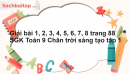 Giải bài 1, 2, 3, 4, 5, 6, 7, 8 trang 88 SGK Toán 9 Chân trời sáng tạo tập 1 