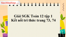 Giải SGK Toán 12 tập 1 Kết nối tri thức trang 73, 74