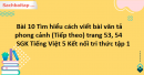 Bài 10 Tìm hiểu cách viết bài văn tả phong cảnh (Tiếp theo) trang 53, 54 SGK Tiếng Việt 5 Kết nối tri thức tập 1