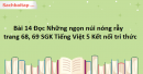 Bài 14 Đọc Những ngọn núi nóng rẫy trang 68, 69 SGK Tiếng Việt 5 Kết nối tri thức tập 1