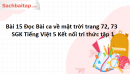 Bài 15 Đọc Bài ca về mặt trời trang 72, 73 SGK Tiếng Việt 5 Kết nối tri thức tập 1