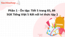 Phần 1 - Ôn tập: Tiết 5 trang 83, 84 SGK Tiếng Việt 5 Kết nối tri thức tập 1