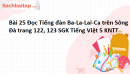 Bài 25 Đọc Tiếng đàn Ba-La-Lai-Ca trên Sông Đà trang 122, 123 SGK Tiếng Việt 5 Kết nối tri thức tập 1