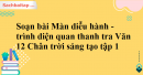 Soạn bài Màn diễu hành - trình diện quan thanh tra Văn 12 Chân trời sáng tạo tập 1