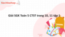 Giải SGK Toán 5 CTST trang 10, 11 tập 1