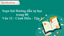 Soạn bài Hướng dẫn tự học trang 80 Văn 12 Cánh Diều tập 1