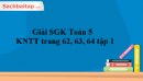 Giải SGK Toán 5 KNTT trang 62, 63, 64 tập 1