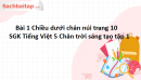 Bài 1 Chiều dưới chân núi trang 10 SGK Tiếng Việt 5 Chân trời sáng tạo tập 1